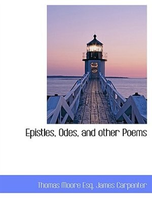 Epistles, Odes, and other Poems