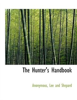 Front cover_The Hunter's Handbook