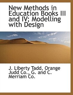 Couverture_New Methods in Education Books III and IV; Modelling with Design
