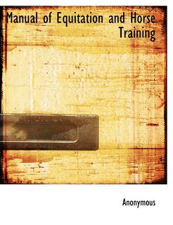 Front cover_Manual Of Equitation And Horse Training