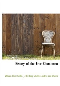 Front cover_History of the Free Churchmen