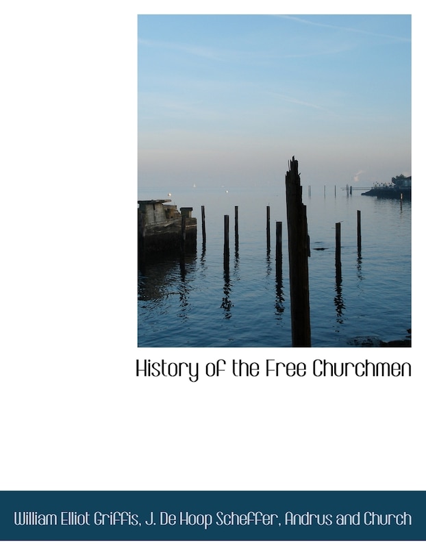 Front cover_History of the Free Churchmen