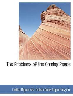 Front cover_The Problems of the Coming Peace