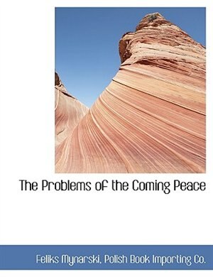 Front cover_The Problems of the Coming Peace