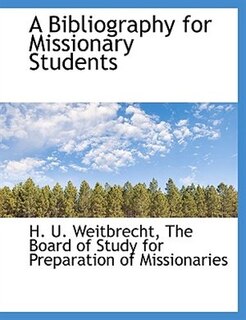 Couverture_A Bibliography for Missionary Students