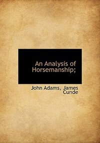 Front cover_An Analysis of Horsemanship;