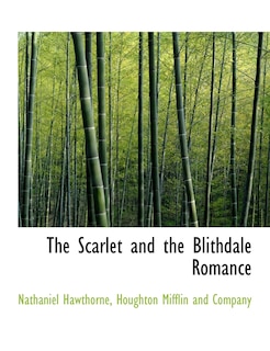 Front cover_The Scarlet and the Blithdale Romance