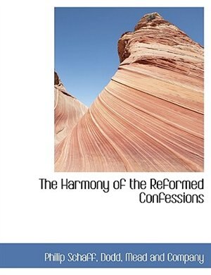 Front cover_The Harmony of the Reformed Confessions