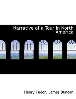 Couverture_Narrative of a Tour in North America