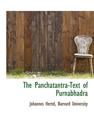 The Panchatantra-Text of Purnabhadra