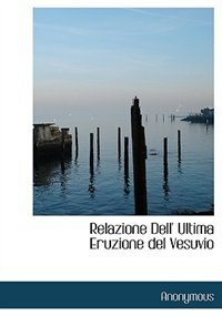 Front cover_Relazione Dell' Ultima Eruzione Del Vesuvio