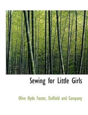 Front cover_Sewing for Little Girls