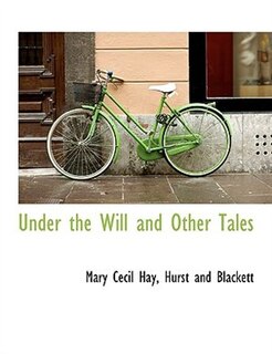 Front cover_Under the Will and Other Tales