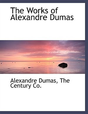 Front cover_The Works of Alexandre Dumas