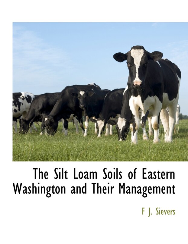 Couverture_The Silt Loam Soils of Eastern Washington and Their Management