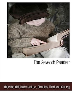 The Seventh Reader