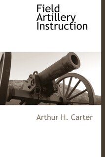 Front cover_Field Artillery Instruction