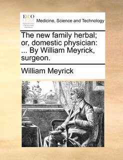 Front cover_The new family herbal; or, domestic physician