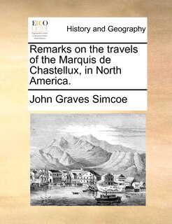 Front cover_Remarks on the travels of the Marquis de Chastellux, in North America.