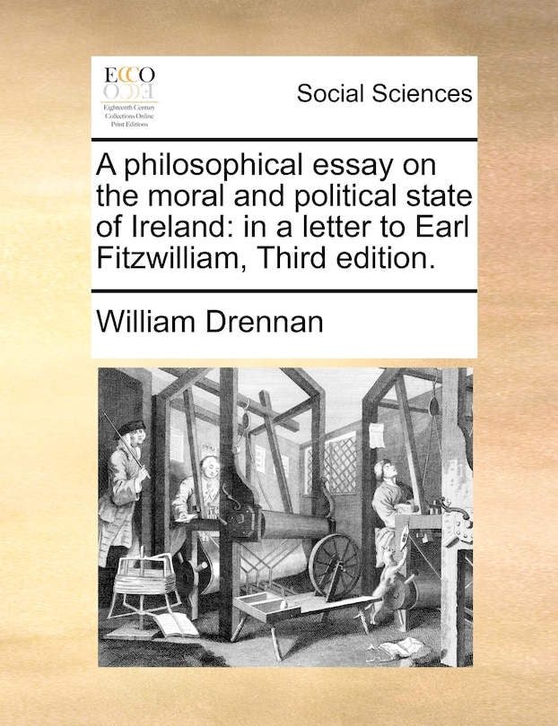 Front cover_A philosophical essay on the moral and political state of Ireland