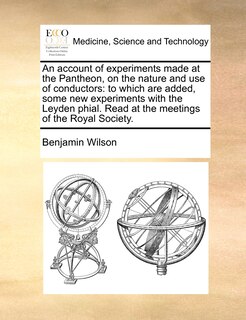 Couverture_An Account of Experiments Made at the Pantheon, on the Nature and Use of Conductors