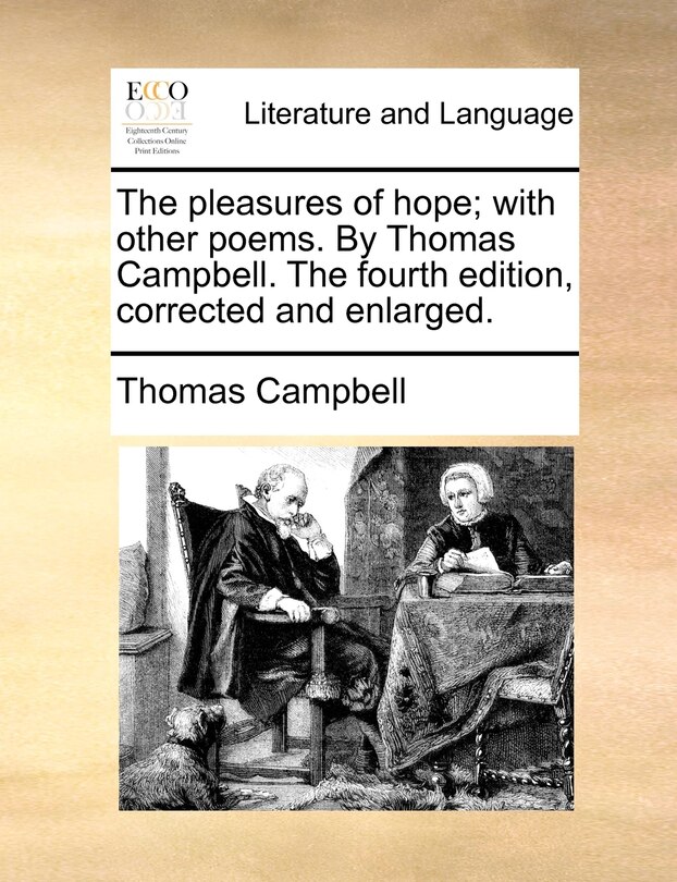 Front cover_The pleasures of hope; with other poems. By Thomas Campbell. The fourth edition, corrected and enlarged.