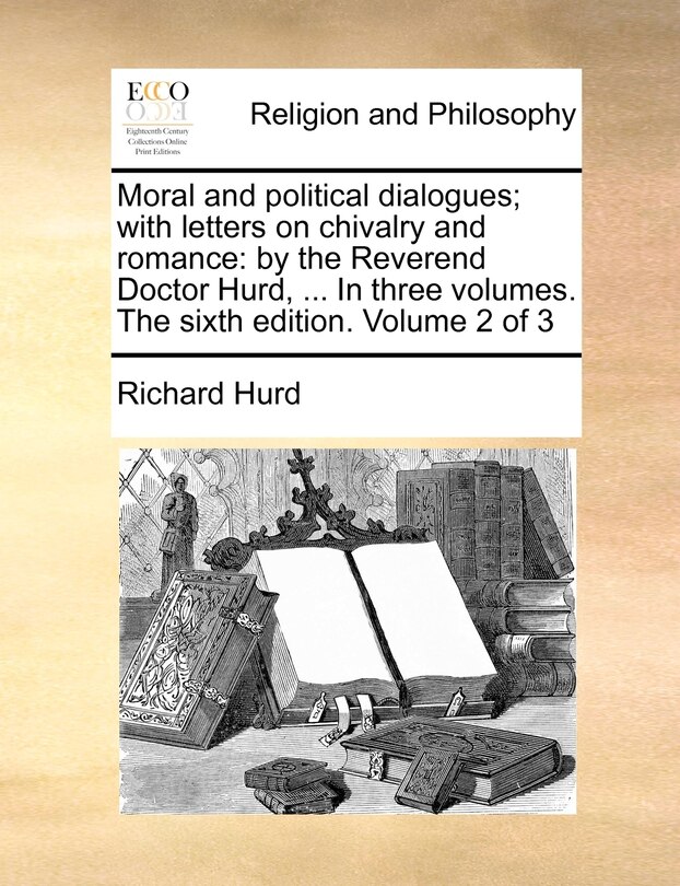 Front cover_Moral and political dialogues; with letters on chivalry and romance