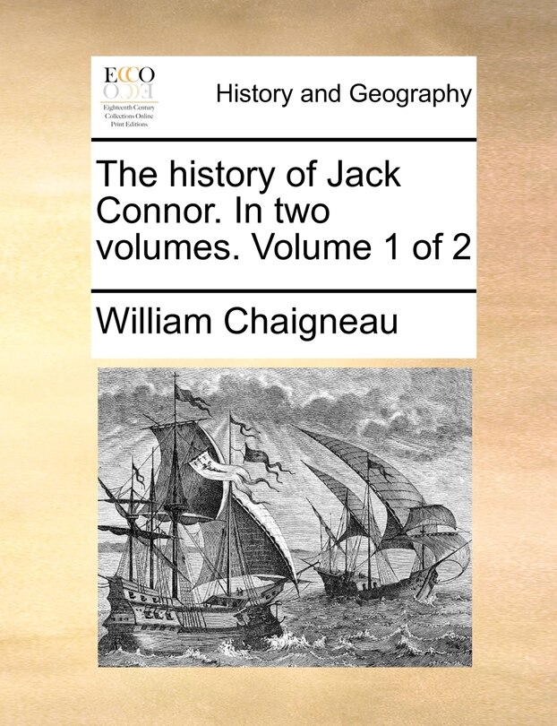 Front cover_The History of Jack Connor. in Two Volumes. Volume 1 of 2