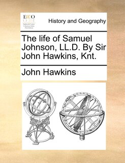 Couverture_The life of Samuel Johnson, LL.D. By Sir John Hawkins, Knt.