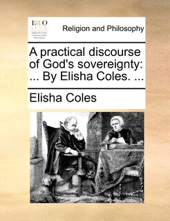 Front cover_A Practical Discourse of God's Sovereignty