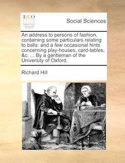 Front cover_An Address to Persons of Fashion, Containing Some Particulars Relating to Balls