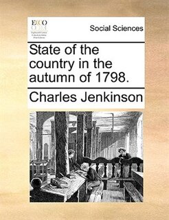 Front cover_State Of The Country In The Autumn Of 1798.