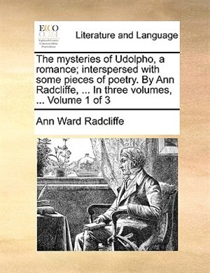Front cover_The Mysteries of Udolpho, a Romance; Interspersed with Some Pieces of Poetry. by Ann Radcliffe, ... in Three Volumes, ... Volume 1 of 3