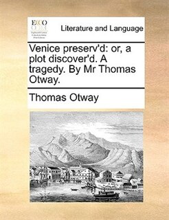 Front cover_Venice Preserv'd