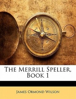 Couverture_The Merrill Speller, Book 1