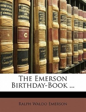 The Emerson Birthday-book ...