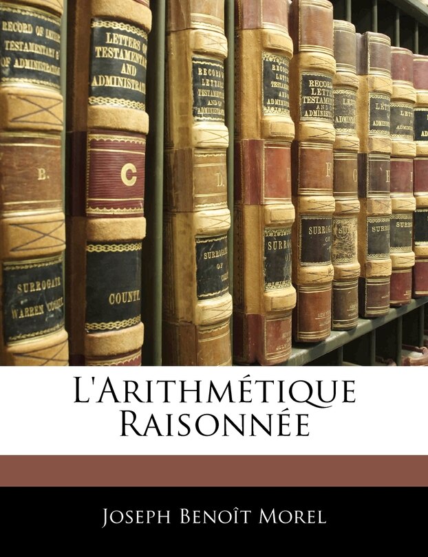 Front cover_L'Arithmétique Raisonnée