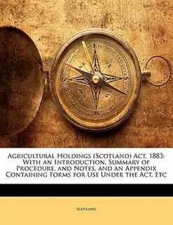 Couverture_Agricultural Holdings (Scotland) Act, 1883