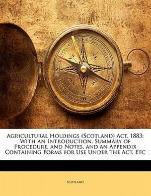 Couverture_Agricultural Holdings (Scotland) Act, 1883