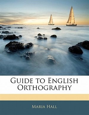 Couverture_Guide To English Orthography