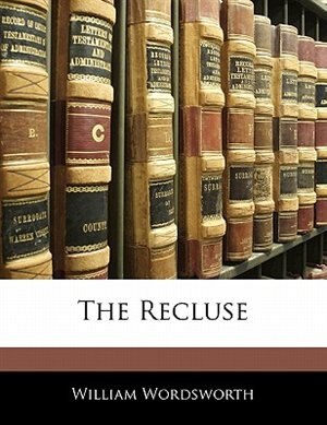 The Recluse