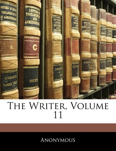 Front cover_The Writer, Volume 11