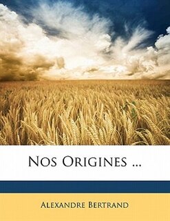 Front cover_Nos Origines ...