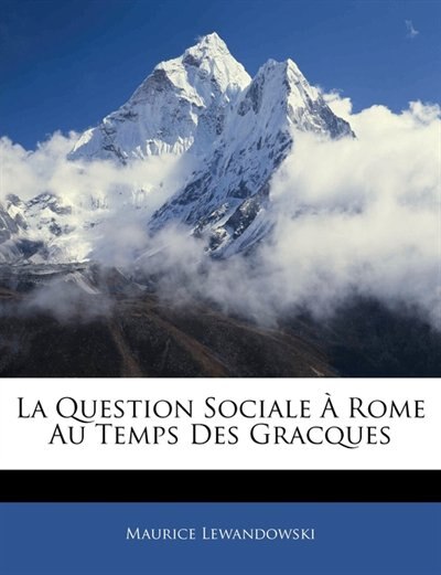 Front cover_La Question Sociale À Rome Au Temps Des Gracques