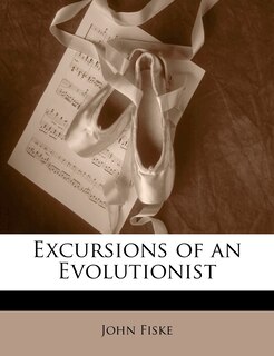 Front cover_Excursions Of An Evolutionist