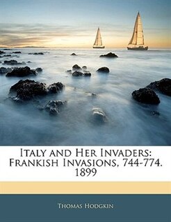 Couverture_Italy And Her Invaders
