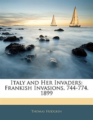 Couverture_Italy And Her Invaders
