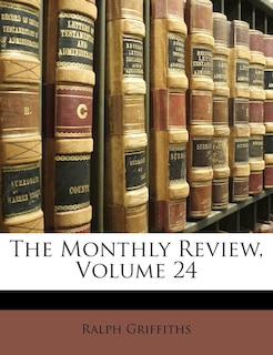 Front cover_The Monthly Review, Volume 24