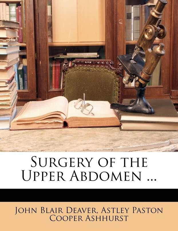 Front cover_Surgery Of The Upper Abdomen ...