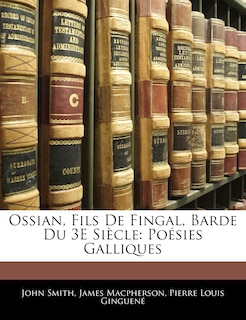 Front cover_Ossian, Fils De Fingal, Barde Du 3e Siècle